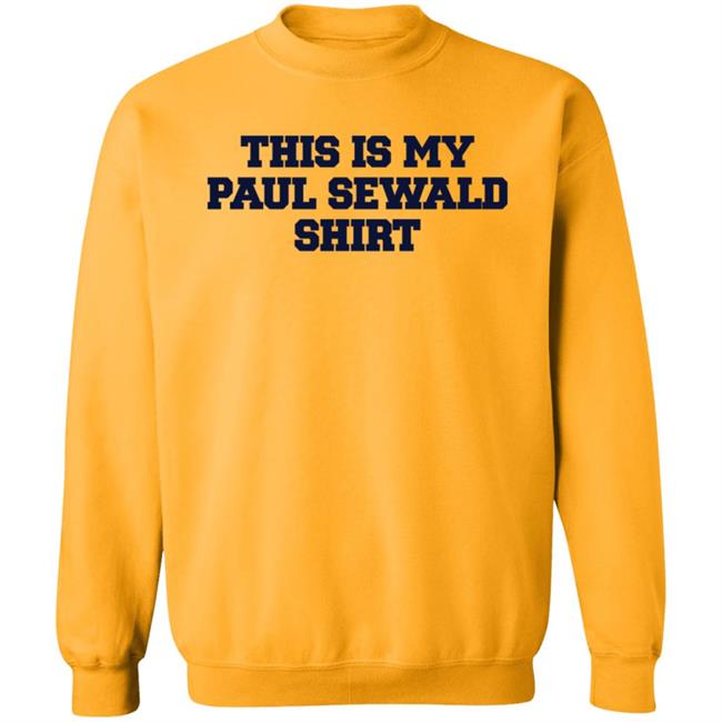 This Is My Paul Sewald Shirt Brittneybush This Is My Paul Sewald Shirt Thao - This Is My Paul Sewald Shirt Brittneybush This Is My Paul Sewald Shirt