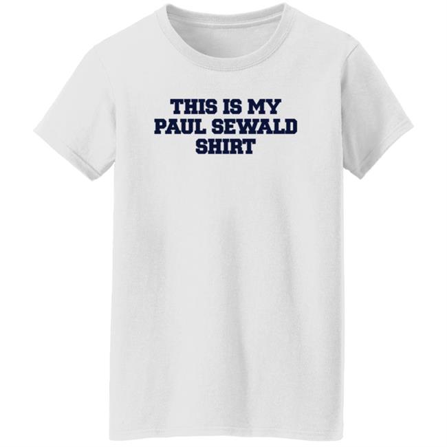 This Is My Paul Sewald Shirt Brittneybush This Is My Paul Sewald Shirt Thao - This Is My Paul Sewald Shirt Brittneybush This Is My Paul Sewald Shirt