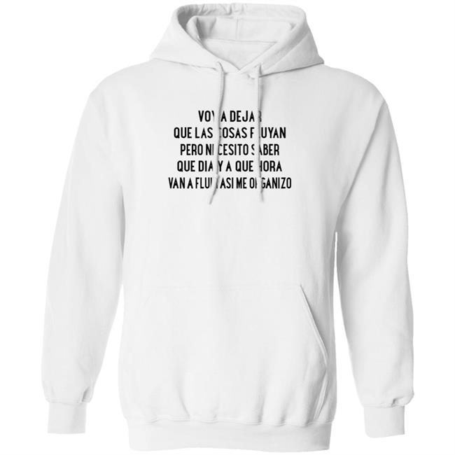 Voy A Dejar Que Las Cosas Fluyan Shirt Kakau Voy A Dejar Que Las Cosas Fluyan Shirt Hoodie Sweatshirt Ai - Voy A Dejar Que Las Cosas Fluyan Shirt Kakau Voy A Dejar Que Las Cosas Fluyan Shirt Hoodie Sweatshirt