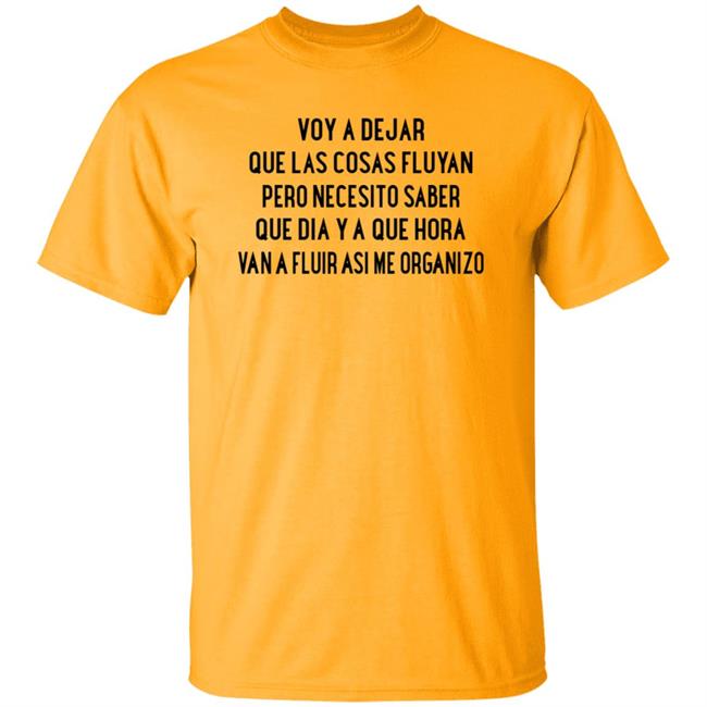 Voy A Dejar Que Las Cosas Fluyan Shirt Kakau Voy A Dejar Que Las Cosas Fluyan Shirt Hoodie Sweatshirt Ai - Voy A Dejar Que Las Cosas Fluyan Shirt Kakau Voy A Dejar Que Las Cosas Fluyan Shirt Hoodie Sweatshirt