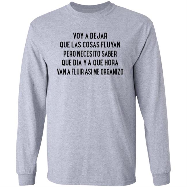 Voy A Dejar Que Las Cosas Fluyan Shirt Kakau Voy A Dejar Que Las Cosas Fluyan Shirt Hoodie Sweatshirt Ai - Voy A Dejar Que Las Cosas Fluyan Shirt Kakau Voy A Dejar Que Las Cosas Fluyan Shirt Hoodie Sweatshirt