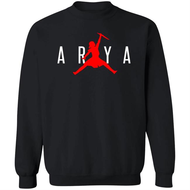 Arya Jumpman Shirt Game Of Thrones Memes Arya Shirt Hoodie Uyen - Arya Jumpman Shirt Game Of Thrones Memes Arya Shirt Hoodie