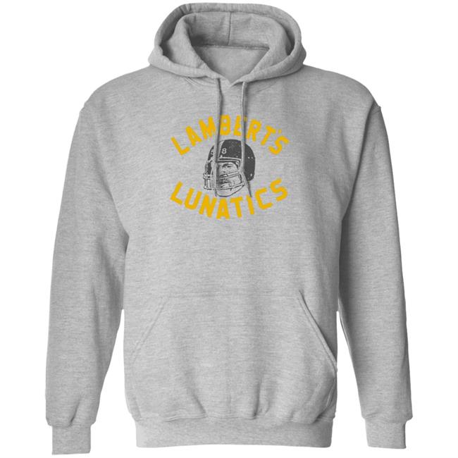 Lambert's Lunatics Shirt Cam Heyward Wearing Jack Lambert Pittsburgh Steelers Shirt Vu - Lambert's Lunatics Shirt Cam Heyward Wearing Jack Lambert Pittsburgh Steelers Shirt