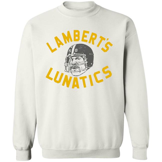 Lambert's Lunatics Shirt Cam Heyward Wearing Jack Lambert Pittsburgh Steelers Shirt Vu - Lambert's Lunatics Shirt Cam Heyward Wearing Jack Lambert Pittsburgh Steelers Shirt