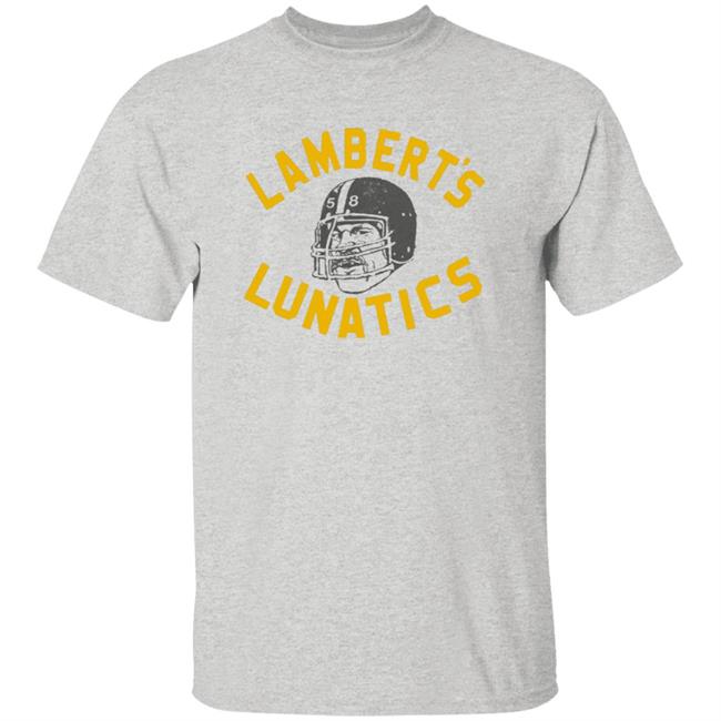 Lambert's Lunatics Shirt Cam Heyward Wearing Jack Lambert Pittsburgh Steelers Shirt Vu - Lambert's Lunatics Shirt Cam Heyward Wearing Jack Lambert Pittsburgh Steelers Shirt