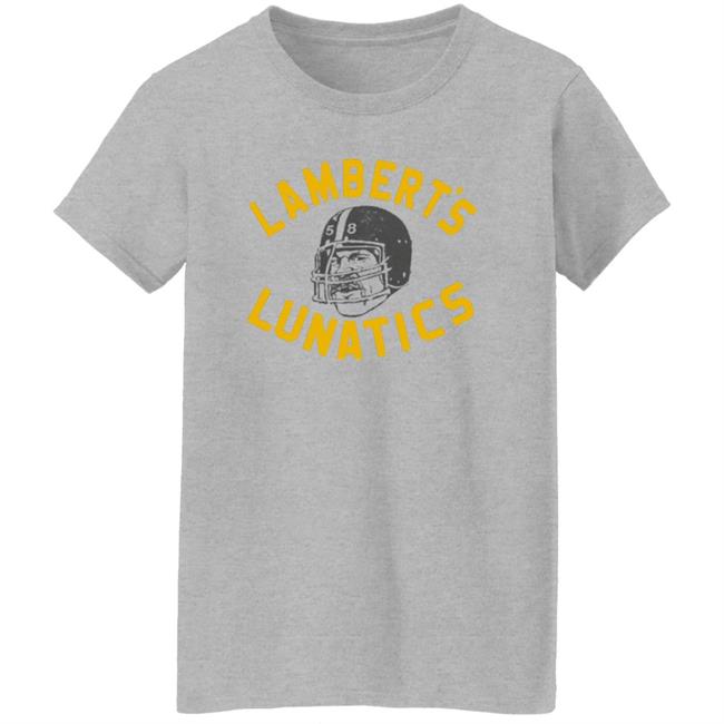 Lambert's Lunatics Shirt Cam Heyward Wearing Jack Lambert Pittsburgh Steelers Shirt Vu - Lambert's Lunatics Shirt Cam Heyward Wearing Jack Lambert Pittsburgh Steelers Shirt