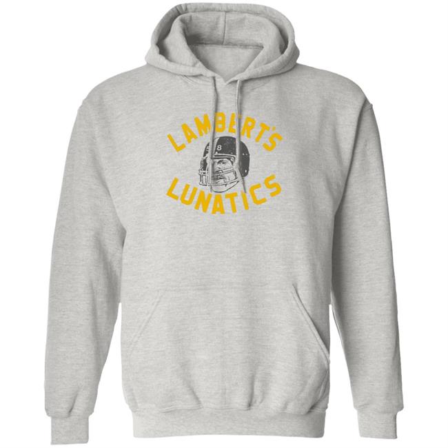 Lambert's Lunatics Shirt Cam Heyward Wearing Jack Lambert Pittsburgh Steelers Shirt Vu - Lambert's Lunatics Shirt Cam Heyward Wearing Jack Lambert Pittsburgh Steelers Shirt