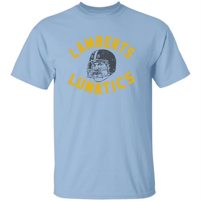 Lambert's Lunatics Shirt Cam Heyward Wearing Jack Lambert Pittsburgh Steelers Shirt Vu - Lambert's Lunatics Shirt Cam Heyward Wearing Jack Lambert Pittsburgh Steelers Shirt