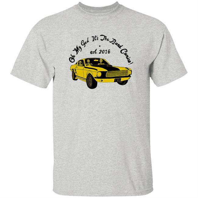 The Band Camino Merch Omg It's The Band Camino Shirt Vu - The Band Camino Merch Omg It's The Band Camino Shirt