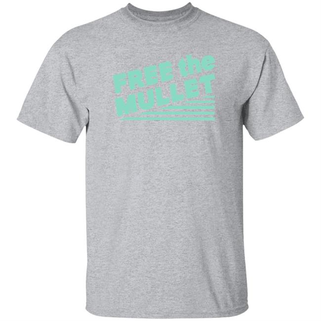 Free The Mullet Shirt Field Yates Free The Mullet Shirt Hoodie Uyen - Free The Mullet Shirt Field Yates Free The Mullet Shirt Hoodie