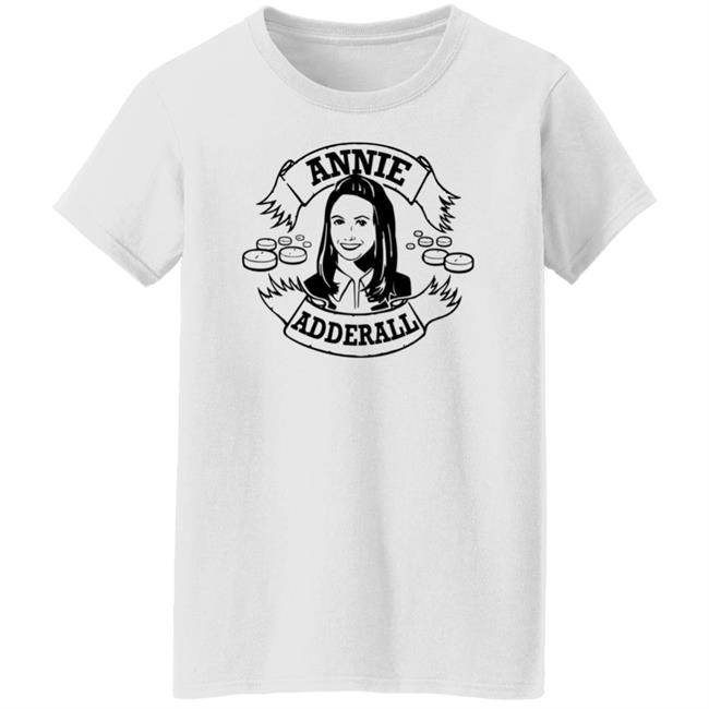 Annie Adderall Shirt Briealisson Annie Adderall Shirt Hoodie Sweatshirt Ai - Annie Adderall Shirt Briealisson Annie Adderall Shirt Hoodie Sweatshirt