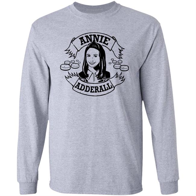 Annie Adderall Shirt Briealisson Annie Adderall Shirt Hoodie Sweatshirt Ai - Annie Adderall Shirt Briealisson Annie Adderall Shirt Hoodie Sweatshirt