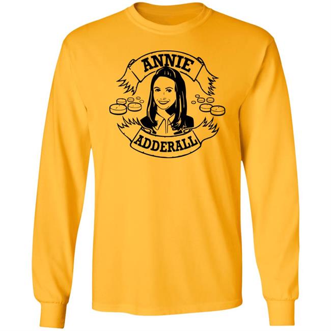 Annie Adderall Shirt Briealisson Annie Adderall Shirt Hoodie Sweatshirt Ai - Annie Adderall Shirt Briealisson Annie Adderall Shirt Hoodie Sweatshirt
