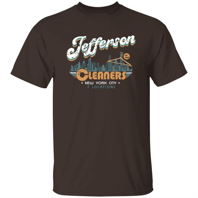 Jefferson Cleaners Shirt Joy Reid Jefferson Cleaners New York City 7 Locations Shirt Jefferson Cleaners Shirt Joy Reid Jefferson Cleaners New York City 7 Locations Shirt