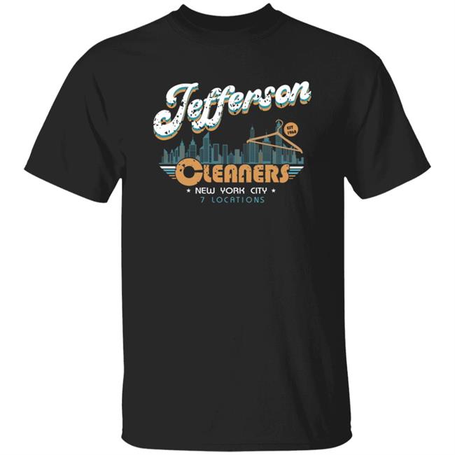 Jefferson Cleaners Shirt Joy Reid Jefferson Cleaners New York City 7 Locations Shirt Vu - Jefferson Cleaners Shirt Joy Reid Jefferson Cleaners New York City 7 Locations Shirt