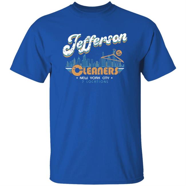 Jefferson Cleaners Shirt Joy Reid Jefferson Cleaners New York City 7 Locations Shirt Vu - Jefferson Cleaners Shirt Joy Reid Jefferson Cleaners New York City 7 Locations Shirt