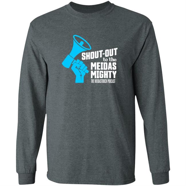 Shout-Out To The Meidas Mighty Shirt Meidastouch Shop Meidas Mighty Shirt Captain Jordy HoangAnh - Shout-Out To The Meidas Mighty Shirt Meidastouch Shop Meidas Mighty Shirt Captain Jordy