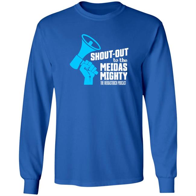 Shout-Out To The Meidas Mighty Shirt Meidastouch Shop Meidas Mighty Shirt Captain Jordy HoangAnh - Shout-Out To The Meidas Mighty Shirt Meidastouch Shop Meidas Mighty Shirt Captain Jordy