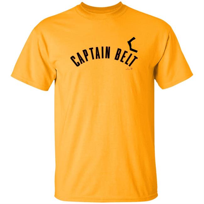 Breakingt Store Captain Belt Shirt Mccovey Chronicles Breakingt Store Captain Belt Shirt Hoodie Sweatshirt Thao - Breakingt Store Captain Belt Shirt Mccovey Chronicles Breakingt Store Captain Belt Shirt Hoodie Sweatshirt