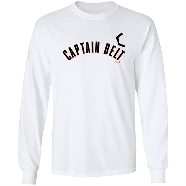 Breakingt Store Captain Belt Shirt Mccovey Chronicles Breakingt Store Captain Belt Shirt Hoodie Sweatshirt Thao - Breakingt Store Captain Belt Shirt Mccovey Chronicles Breakingt Store Captain Belt Shirt Hoodie Sweatshirt