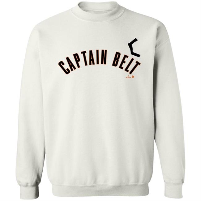 Breakingt Store Captain Belt Shirt Mccovey Chronicles Breakingt Store Captain Belt Shirt Hoodie Sweatshirt Thao - Breakingt Store Captain Belt Shirt Mccovey Chronicles Breakingt Store Captain Belt Shirt Hoodie Sweatshirt