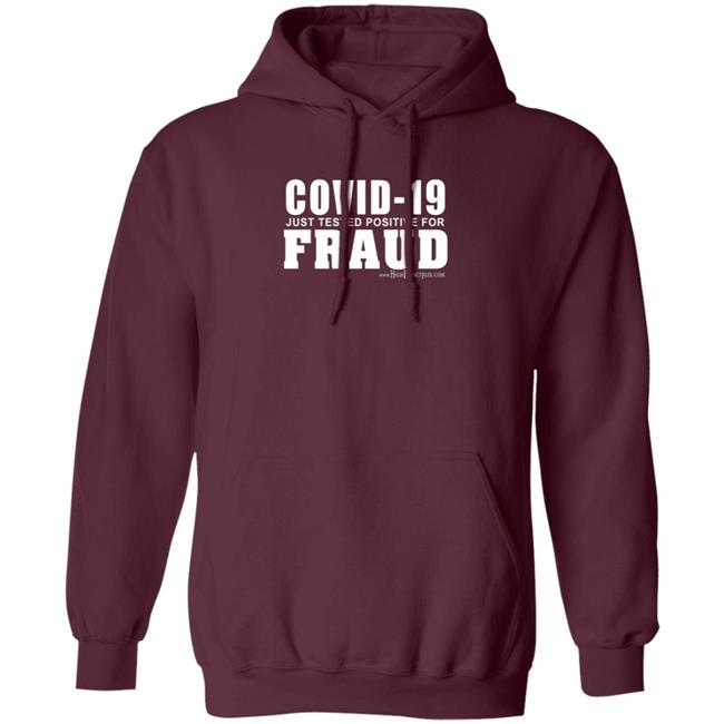 Covid 19 Just Tested Positive For Fraud Shirt Highimpactflix Covid 19 Just Tested Positive For Fraud Shirt HoangAnh - Covid 19 Just Tested Positive For Fraud Shirt Highimpactflix Covid 19 Just Tested Positive For Fraud Shirt