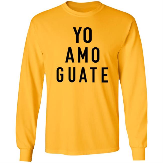 Yo Amo Guate Shirt Counter Cult Shop Yo Amo Guate In Los Angeles United States Shirt Hoodie Sweatshirt Uyen - Yo Amo Guate Shirt Counter Cult Shop Yo Amo Guate In Los Angeles United States Shirt Hoodie Sweatshirt
