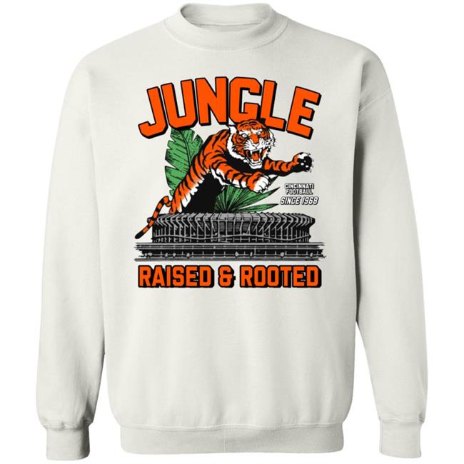 Jungle Raised Rooted Shirt Drew Garrison Jungle Raised Rooted Shirt Hoodie Sweatshirt Ai - Jungle Raised Rooted Shirt Drew Garrison Jungle Raised Rooted Shirt Hoodie Sweatshirt