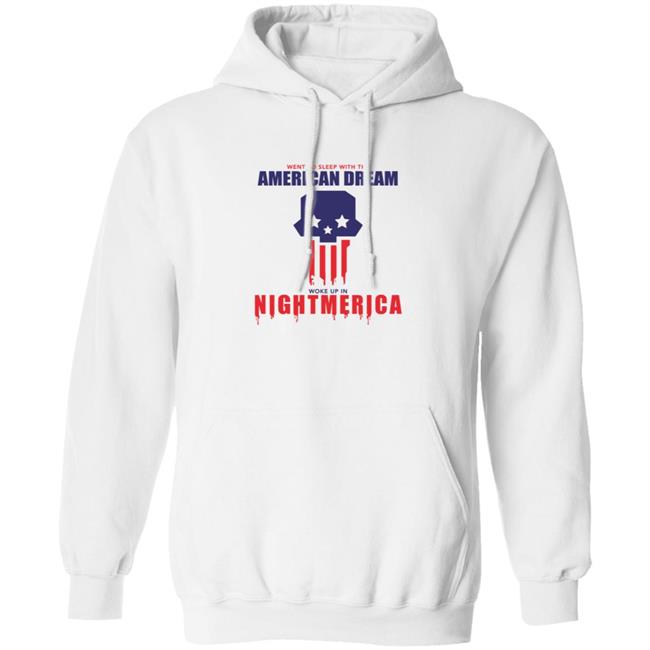Hangover Gang Shop Went To Sleep With The American Dream Woke Up In Nightmerica Shirt Tom Macdonald Nightmerica T Shirt Hangover Gang Shop Went To Sleep With The American Dream Woke Up In Nightmerica Shirt Tom Macdonald Nightmerica T Shirt