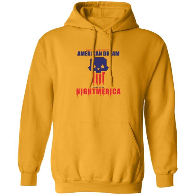 Hangover Gang Shop Went To Sleep With The American Dream Woke Up In Nightmerica Shirt Tom Macdonald Nightmerica T Shirt Hangover Gang Shop Went To Sleep With The American Dream Woke Up In Nightmerica Shirt Tom Macdonald Nightmerica T Shirt