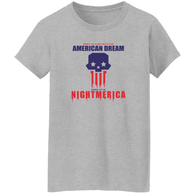Hangover Gang Shop Went To Sleep With The American Dream Woke Up In Nightmerica Shirt Tom Macdonald Nightmerica T Shirt Hangover Gang Shop Went To Sleep With The American Dream Woke Up In Nightmerica Shirt Tom Macdonald Nightmerica T Shirt
