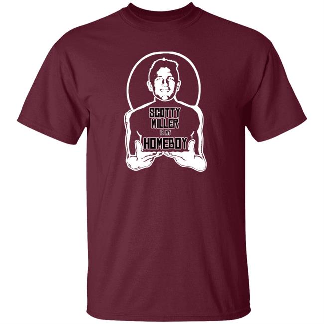 Scotty Miller Is My Homeboy Shirt Buccaneers Scotty Miller Is My Homeboy Shirt Hoodie Sweatshirt Scotty Miller Is My Homeboy Shirt Buccaneers Scotty Miller Is My Homeboy Shirt Hoodie Sweatshirt