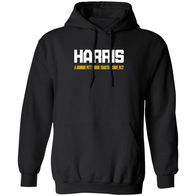 Harris A Running Pittsburgh Tradition Since 1972 Shirt Pittsburgh Clothing Company Harris A Running Pittsburgh Tradition Since 1972 Shirt Hoodie Sweatshirt Harris A Running Pittsburgh Tradition Since 1972 Shirt Pittsburgh Clothing Company Harris A Running Pittsburgh Tradition Since 1972 Shirt Hoodie Sweatshirt
