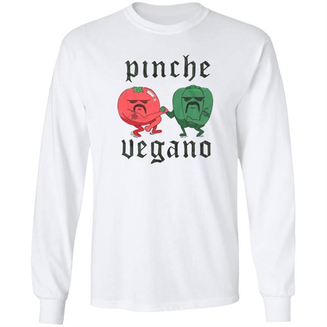 Pinche Vegano Shirt Pinchevegano Merch Cholo Veggies Shirt Nick Diaz Pinche Vegano Shirt Pinchevegano Merch Cholo Veggies Shirt Nick Diaz
