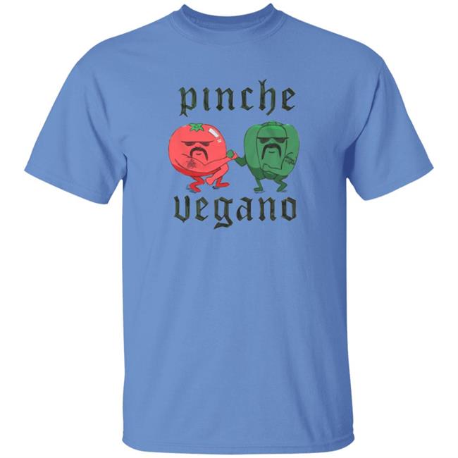 Pinche Vegano Shirt Pinchevegano Merch Cholo Veggies Shirt Nick Diaz Pinche Vegano Shirt Pinchevegano Merch Cholo Veggies Shirt Nick Diaz