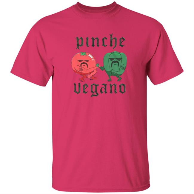 Pinche Vegano Shirt Pinchevegano Merch Cholo Veggies Shirt Nick Diaz Pinche Vegano Shirt Pinchevegano Merch Cholo Veggies Shirt Nick Diaz