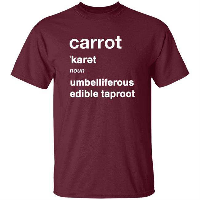 Carrot Umbelliferous Edible Taproot Shirt Mole At The Counter Carrot Umbelliferous Edible Taproot Shirt Carrot Umbelliferous Edible Taproot Shirt Mole At The Counter Carrot Umbelliferous Edible Taproot Shirt
