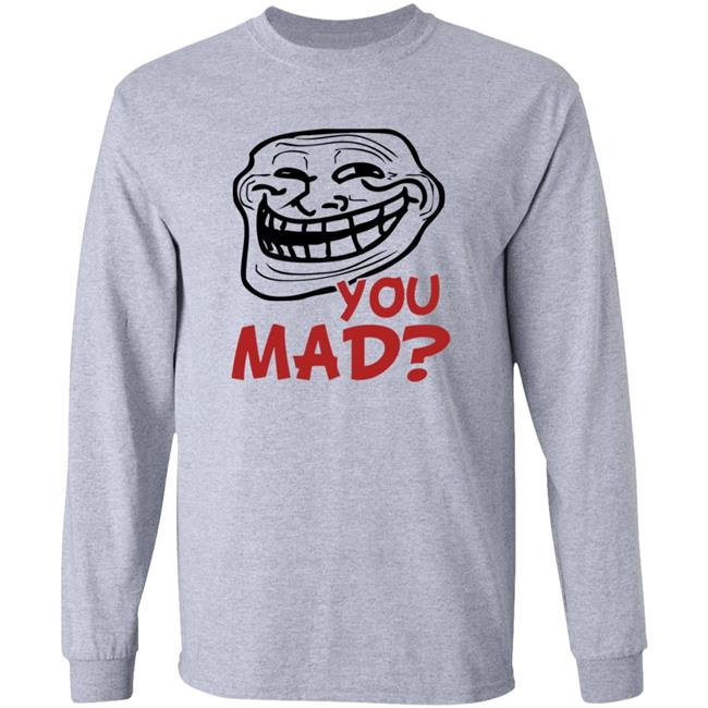 You Mad Shirt Face Comic You Mad Shirt Hoodie Sweatshirt You Mad Shirt Face Comic You Mad Shirt Hoodie Sweatshirt