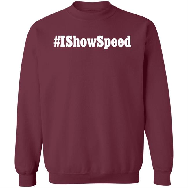 IshowSpeed Merch #Ishowspeed T Shirt IshowSpeed Merch #Ishowspeed T Shirt
