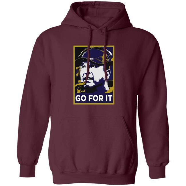 Go For It Shirt Barstool Sports Store Go For It Tee Shirt Hoodie Go For It Shirt Barstool Sports Store Go For It Tee Shirt Hoodie