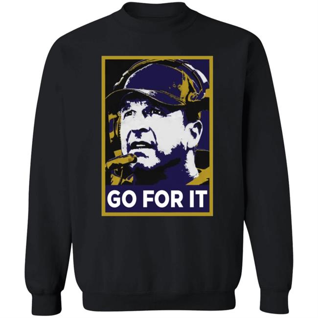 Go For It Shirt Barstool Sports Store Go For It Tee Shirt Hoodie Go For It Shirt Barstool Sports Store Go For It Tee Shirt Hoodie