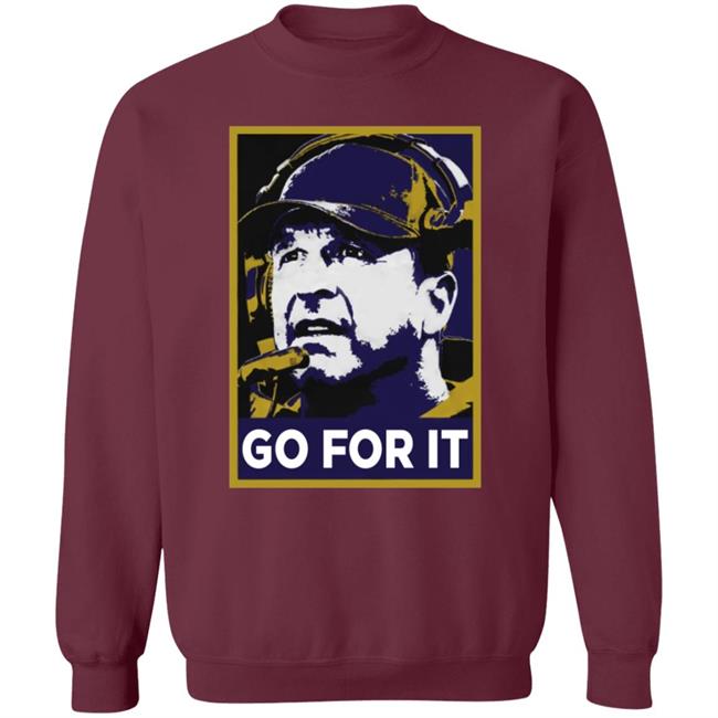 Go For It Shirt Barstool Sports Store Go For It Tee Shirt Hoodie Go For It Shirt Barstool Sports Store Go For It Tee Shirt Hoodie