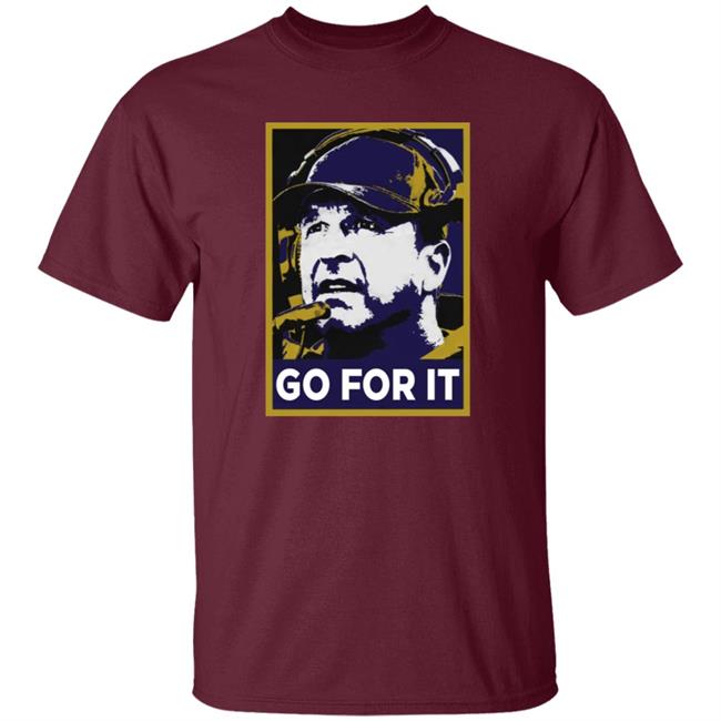 Go For It Shirt Barstool Sports Store Go For It Tee Shirt Hoodie Go For It Shirt Barstool Sports Store Go For It Tee Shirt Hoodie