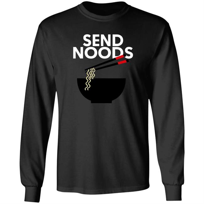Send Noods Graphic Shirt Fivebelow Store Send Noods Graphic Shirt Hoodie Send Noods Graphic Shirt Fivebelow Store Send Noods Graphic Shirt Hoodie