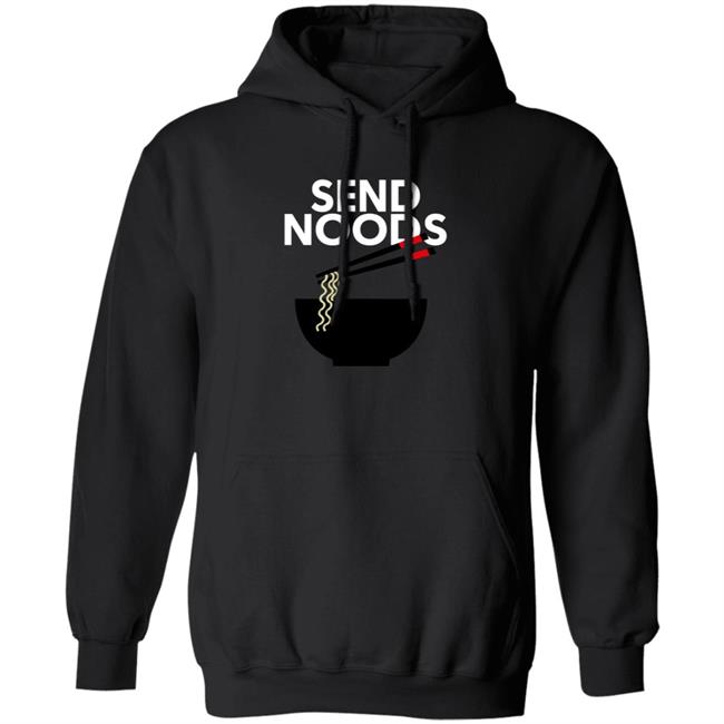 Send Noods Graphic Shirt Fivebelow Store Send Noods Graphic Shirt Hoodie Send Noods Graphic Shirt Fivebelow Store Send Noods Graphic Shirt Hoodie