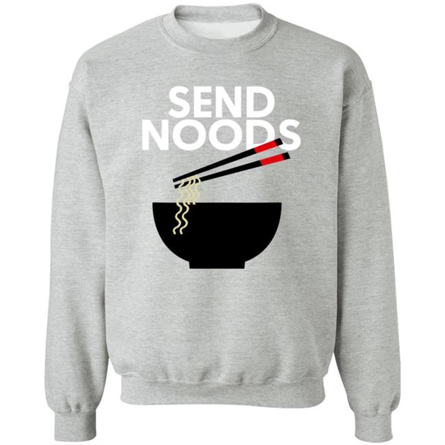 Send Noods Graphic Shirt Fivebelow Store Send Noods Graphic Shirt Hoodie Send Noods Graphic Shirt Fivebelow Store Send Noods Graphic Shirt Hoodie