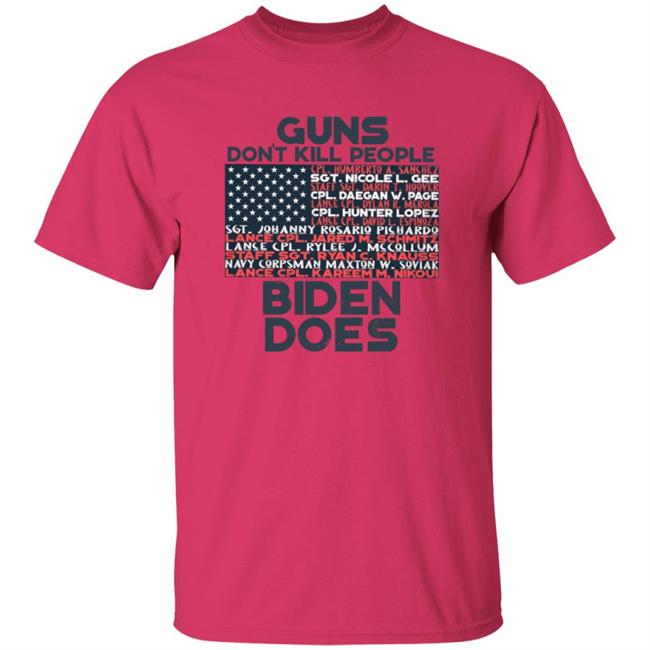 Guns Don't Kill People Biden Does Shirt Hoodie Sweatshirt Guns Don't Kill People Biden Does Shirt Hoodie Sweatshirt