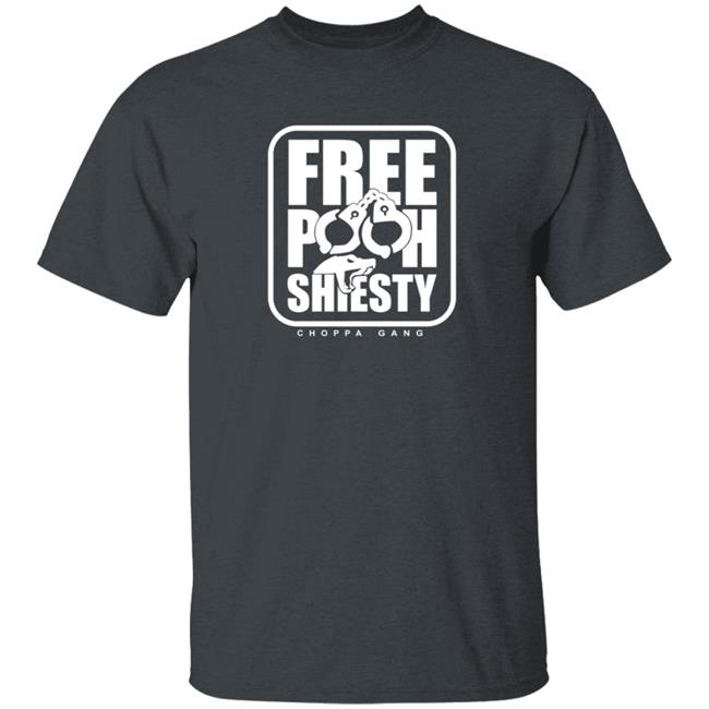 Free Pooh Shiesty Shirt Free Pooh Shiesty Choppa Gang Shirt Hoodie Sweatshirt Free Pooh Shiesty Shirt Free Pooh Shiesty Choppa Gang Shirt Hoodie Sweatshirt