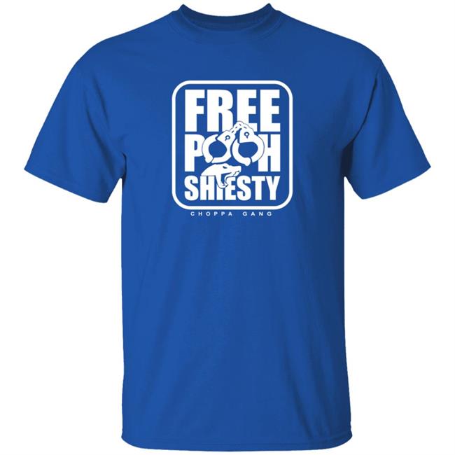 Free Pooh Shiesty Shirt Free Pooh Shiesty Choppa Gang Shirt Hoodie Sweatshirt Free Pooh Shiesty Shirt Free Pooh Shiesty Choppa Gang Shirt Hoodie Sweatshirt