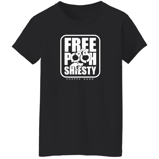 Free Pooh Shiesty Shirt Free Pooh Shiesty Choppa Gang Shirt Hoodie Sweatshirt Free Pooh Shiesty Shirt Free Pooh Shiesty Choppa Gang Shirt Hoodie Sweatshirt